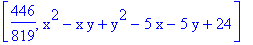 [446/819, x^2-x*y+y^2-5*x-5*y+24]